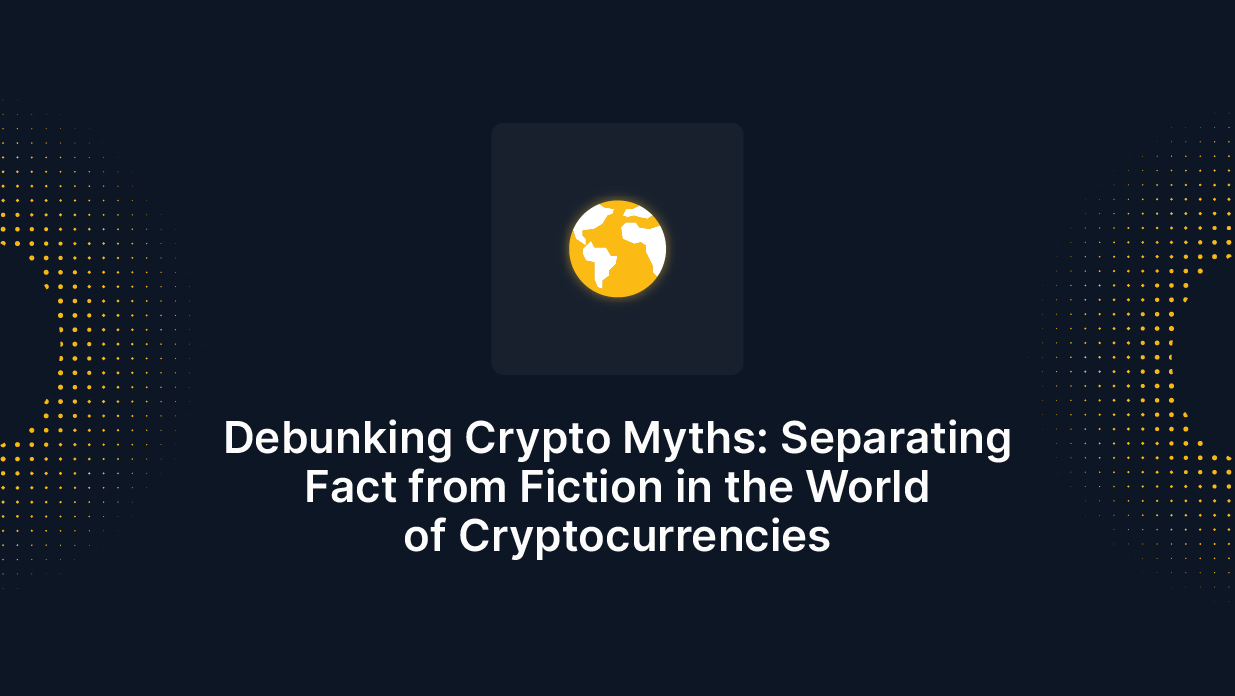 Debunking crypto myths